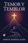 Temor y Temblor (Spanish Edition) - Søren Kierkegaard - 9789373680958
