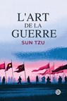 L'Art de la Guerre - Sun Tzu - 9789373684178