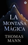 La Montaña Mágica - Thomas Mann - 9789373688879