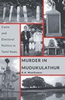 Murder in Mudukulathur - K a Manikumar - 9789380118512