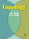 Topology - S. R. Singh ; A. K. Malik - 9789381141892