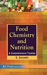 Food Chemistry and Nutrition - S Sumathi - 9789385433696