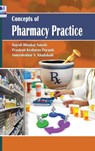 Concepts of Pharmacy Practice - Rajesh Bhaskar Nawale ; Keshaorao Puranik Prashant ; S Khadabadi Somashekhar - 9789385433917