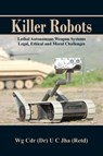 Killer Robots - Dr U C Jha - 9789385563683