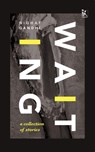 Waiting – A Collection of Stories - GANDHI,  Nighat - 9789385932540