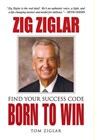 Born to Win - Zig Ziglar - 9789386231055