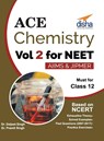 Ace Chemistry Vol 2 for NEET, Class 12, AIIMS/ JIPMER - Disha Experts - 9789386320735