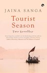 Tourist Season - Jaina Sanga - 9789386338426