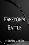 Freedom's Battle - Mahatma Gandhi - 9789386423856