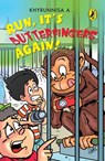Run, It’s Butterfingers  Again! - Khyrunnisa A - 9789386495594