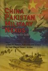 China Pakistan Military Nexus - P.C. Katoch - 9789386618931
