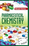 Pharmaceutical Chemistry - Vikrant Verma - 9789386841803