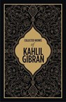 Kahlil Gibran: Collected Works of Kahlil Gibran - Kahlil Gibran - 9789387779020
