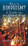What Is Hinduism? - David Frawley - 9789388038645