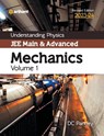 Understanding Physics JEE Main and Advanced Mechanics Volume 1 2023-24 - Dc Pandey - 9789388127240