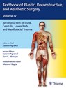 Textbook of Plastic, Reconstructive, and Aesthetic Surgery, Vol 4 - Karoon Agrawal ; Ravi Kumar Mahajan ; Mukund Gupta - 9789388257718