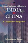 Economic Development and Reforms in India and China - Subramanian Swamy - 9789388409117