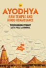 Ayodhya Ram Temple and Hindu Renaissance - Subramanian Swamy - 9789388409575