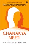 Chanakya Neeti - Radhakrishnan Pillai - 9789388423571