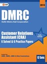 Dmrc 2019 Customer Relations Assistant (Cra) Previous Years' Solved Papers (12 Sets) - Gkp - 9789388426534