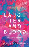 Laughter and Blood - Manjula Padmanabhan - 9789389253375