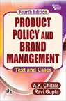 Product Policy and Brand Management - A.K. Chitale ; Ravi Gupta - 9789389347500