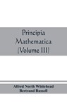 Principia mathematica (Volume III) - Alfred North Whitehead ; Bertrand Russell - 9789389465495