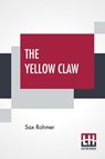 The Yellow Claw - Sax Rohmer - 9789389614848