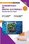 FUNDAMENTALS OF DIGITAL ELECTRONICS (2 Credits) Electronic Science - P B Prof (Dr ) Buchade ; M L Prof (Dr ) Dongare ; Dr J A Bangali - 9789389686326