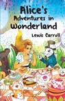 Alice's Adventures in Wonderland - Lewis Caroll - 9789389843149