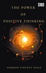 The Power of Positive Thinking - Norman Vincent Peale ; John Bedford Lloyd - 9789389847765