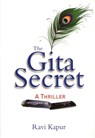 The Gita Secret - Ravi Kapur - 9789390095469