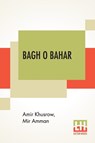 Bagh O Bahar - Amir Khusrow ; Mir Amman - 9789390215393