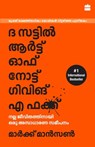 The Subtle Art Of Not Giving A F*ck (Malayalam) - Manson Mark - 9789390351152