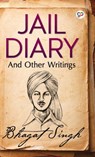 Jail Diary and Other Writings - Bhagat Singh - 9789390492084