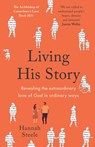 Living His Story - Hannah Steele - 9789390569373