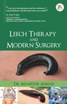 Leech Therapy & Modern Surgery - Manzoor Ahmed - 9789390640201