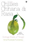 Chillies Channa And Rasa - Nina Mukerjee Furstenau - 9789390652600