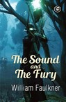 The Sound and the Fury - William Faulkner - 9789390896875