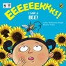 Eeeks! I Saw a Bee! - Arthy Muthanna Singh ; Mamta Nainy - 9789390914036