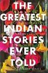 The Greatest Indian Stories Ever Told - Arunava Sinha - 9789393852878