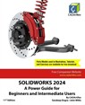 SOLIDWORKS 2024 - Cadartifex ; John Willis ; Sandeep Dogra - 9789394074729