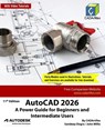 AutoCAD 2026 - Cadartifex ; John Willis ; Sandeep Dogra - 9789394074989