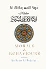 Morals & Behaviours - Al Akhlaq Wa Al-Siyar [English] - Ibn Hazm Al-Andalusi - 9789394834330