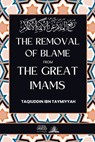 The removal of blame from the great Imams - Taqiuddin Ibn Taymiyyah - 9789394834392
