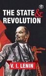 The State and Revolution - Vladimir Ilyich Lenin - 9789394924703