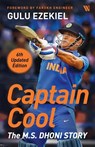 Captain Cool: - Gulu Ezekiel - 9789395073431