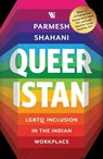 Queeristan - Parmesh Shahani - 9789395073516