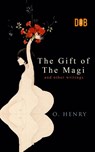 The Gift of the Magi and Other Short Stories - O. Henry - 9789395346467