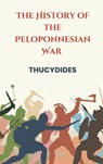 The History of the Peloponnesian War - Thucydides Thucydides - 9789395675192